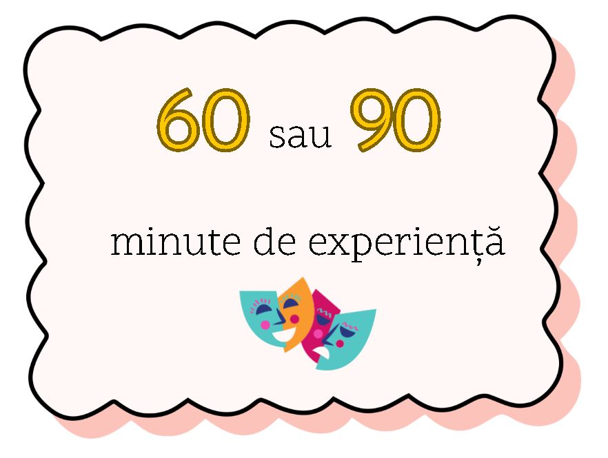 60 sau 90 minute de experiență